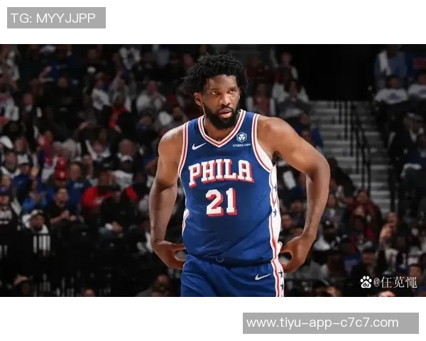 恩比德状态成疑76人主场迎战奇才能否延续场均23分的火热表现 恩比德状态成疑76人主场迎战奇才能否延续场均23分的火热表现